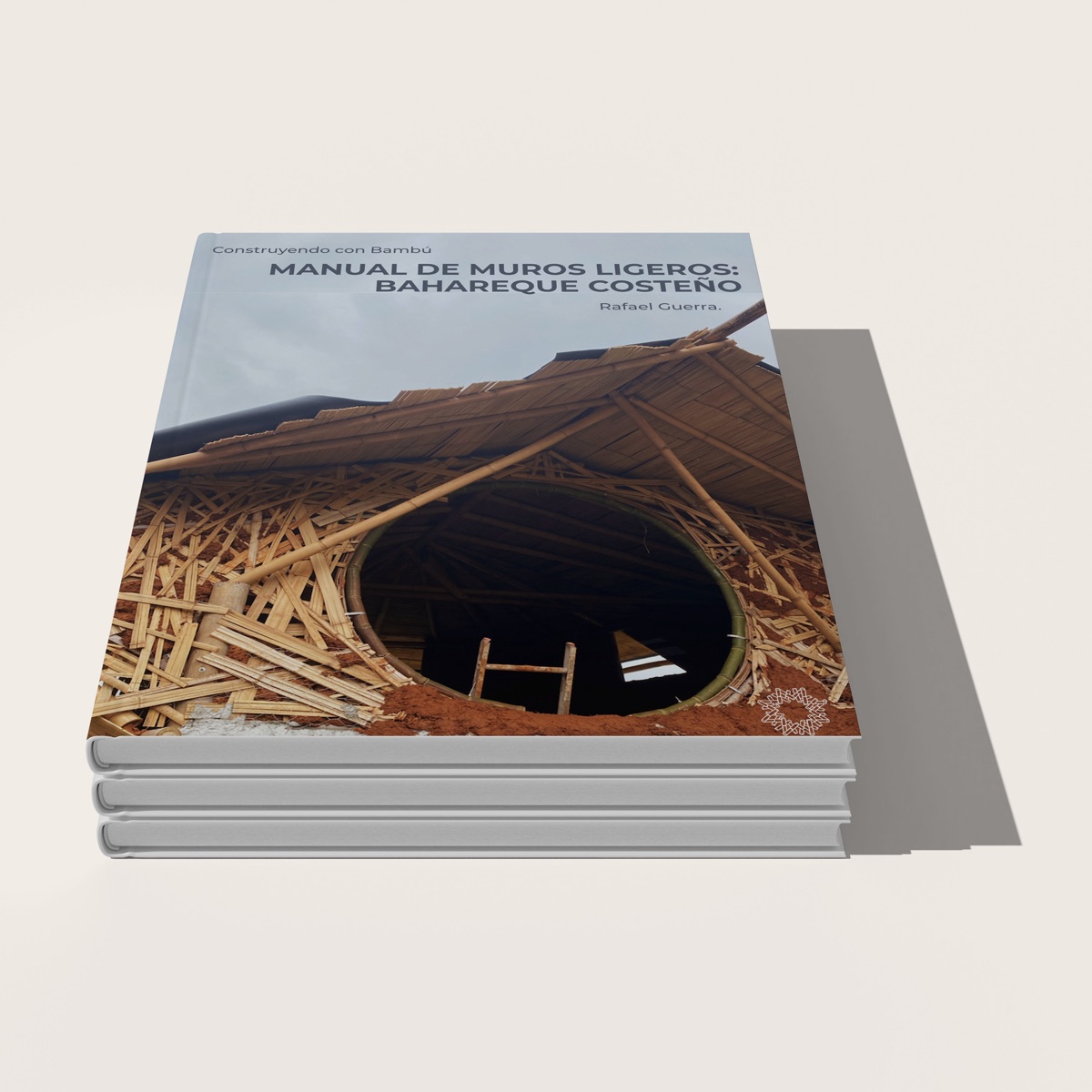 Próximo libro: Muros ligeros para la costa — Bahareque Costeño